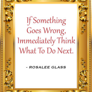 Reinventing Rosalee - If Something Goes Wrong, Immediately Think What To Do Next